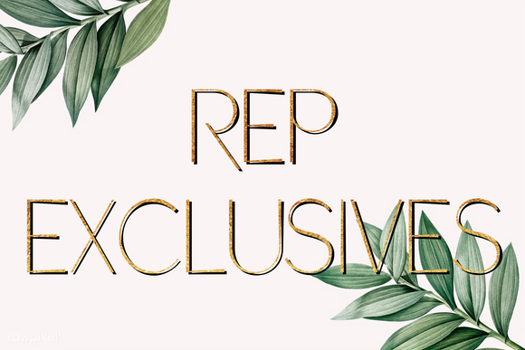 REP EXCLUSIVES
